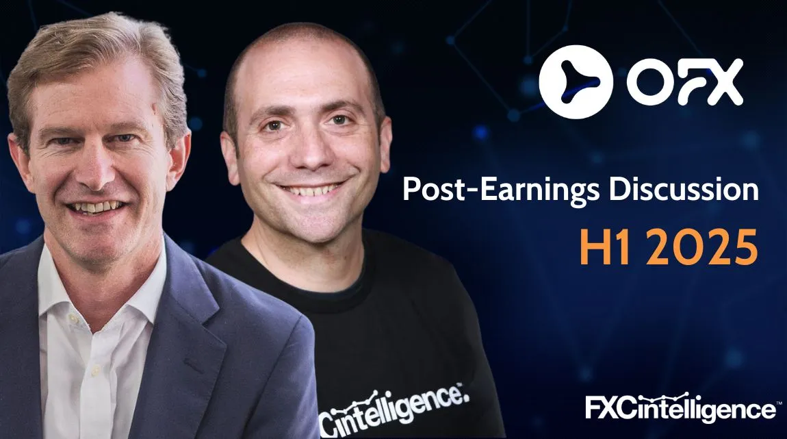 An image of OFX CEO Skander Malcom and FXC Intelligence CEO Daniel Webber, alongside the OFX logo above the text Post-Earnings Discussion H1 2025, with the FXC Intelligence logo at the bottom